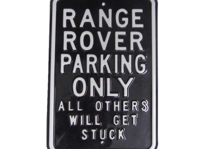 Range Rover Parking Sign