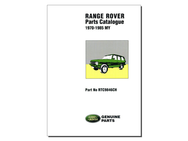 PARTS CATALOGUE RANGE ROVER CLASSIC - 1970 - 1985