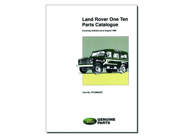 Parts catalogue RTC9863CE Land Rover ONE TEN UPTO AUGUST 1986